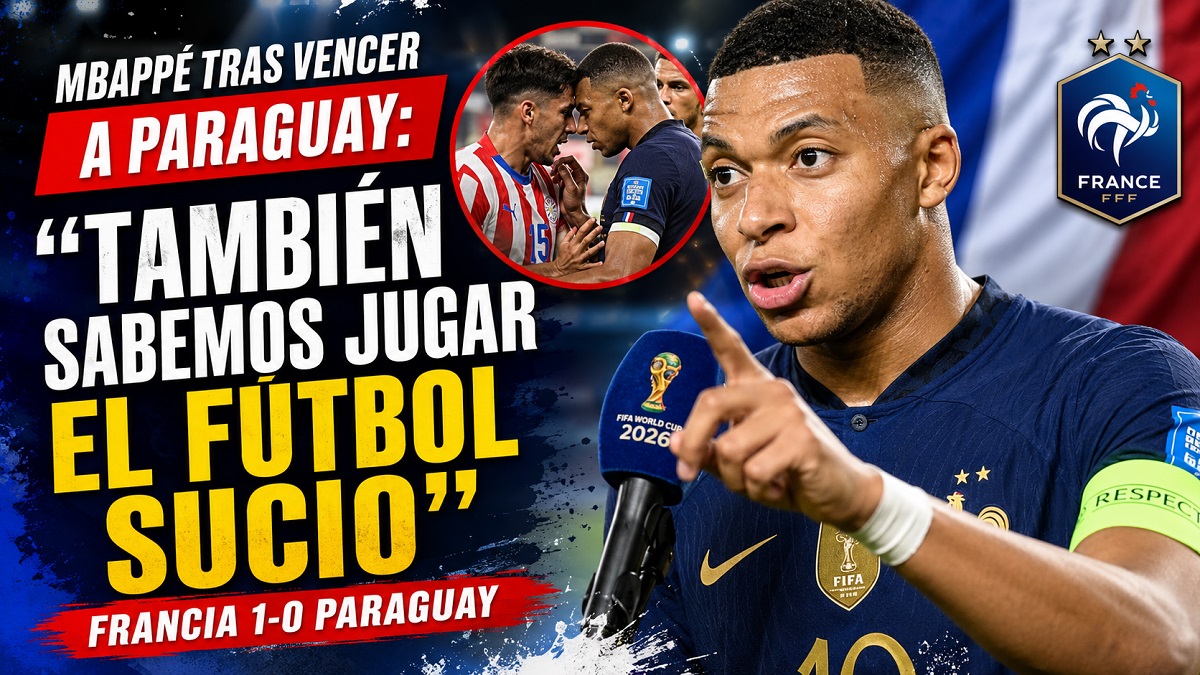 Mbappe tambien sabemos jugar sucio